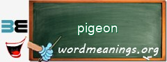 WordMeaning blackboard for pigeon